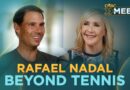Rafa Nadal on Life After Tennis and Building Businesses