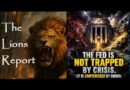 The Fed Wants Crisis, It Thrives On It. (Expect More). Mannarino