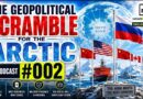 The Geopolitical Scramble for the Arctic | newsbuyback English Podcast #003