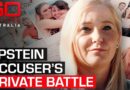 The lifelong fight of Epstein accuser Virginia Giuffre | 60 Minutes Australia