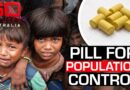 The Radical Pill Designed to Stop Global Overpopulation | 60 Minutes Australia