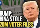 Trump: China Stole 220 Million U.S. Voter Files | China in Focus