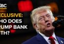 What Do Banks Risk Working With Trump’s $858 Million Investment Portfolio?