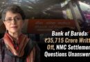 Bank of Baroda: ₹35,715 Crore Written Off, NMC Settlement Questions Unanswered