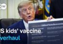Doctors warn Trump’s vaccine plan could endanger children | DW News