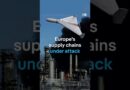 How vulnerable are Europe’s supply chains? | DW News