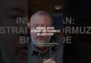 Inside Iran: Strait of Hormuz Blockade