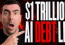 JUST EXPOSED: The Hidden $1 Trillion AI Debt Lie