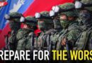 Taiwan Has Started Preparing for the Worst
