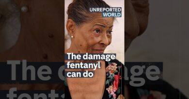 The damage fentanyl can do | Unreported World
