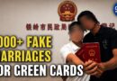 Thousands of Chinese Got Green Cards via Fake Marriages   | China in Focus