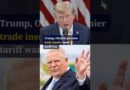 Trump, Ontario premier trade insults amid tariff war