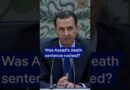 Was Assad’s death sentence rushed? DW News