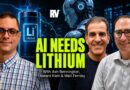 Why AI Could Trigger the Next Lithium Boom w/ Howard Klein and Matt Fernley of @RockStockChannel
