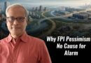 Why FPI Pessimism Is No Cause for Alarm