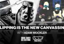 “Clipping Is the New Canvassing” | w/Adam Mockler | Shane Smith Has Questions