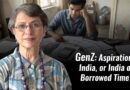 GenZ: Aspirational India, or India on Borrowed Time?