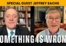 Geopolitical Lies Fuel Financial Bubble w/ Jeffrey Sachs
