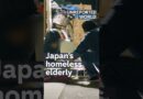 Japan’s elderly homeless crisis | Unreported World