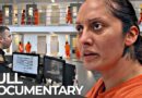 Prison Girls | MSCC Women’s Prison: What Happens When the Cell Door Closes | Free Documentary