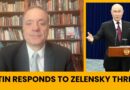 Russian Strikes Enrage Zelensky; Russian Airports Threat; Putin No Talks With Terrorists; Orekhov