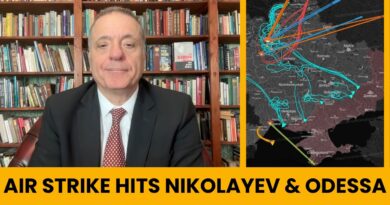 Russia’s Biggest Air Strike FABs Smash Nikolayev & Odessa; Russia Army Enters Druzhivka; EU Panics