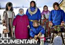 The Nenets People | Siberia: Life in One of the Coldest Places on Earth | Free Documentary