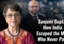 Sanjeev Gupta: How India Escaped the Man Who Never Paid