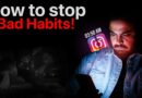 Video आपकी जिंदगी बदल देगा,बुरी आदतें छोड़ने का आसान तरीका।Inside Your Brain|Scientific Solution